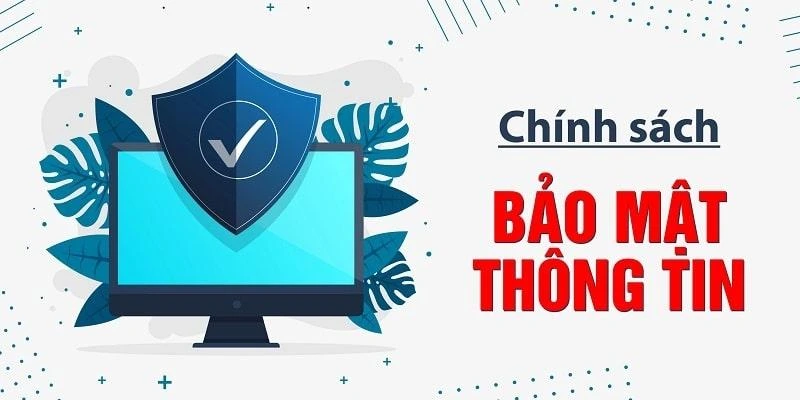 Chính sách bảo vệ tài khoản và thông tin của 69VN là vô cùng tốt